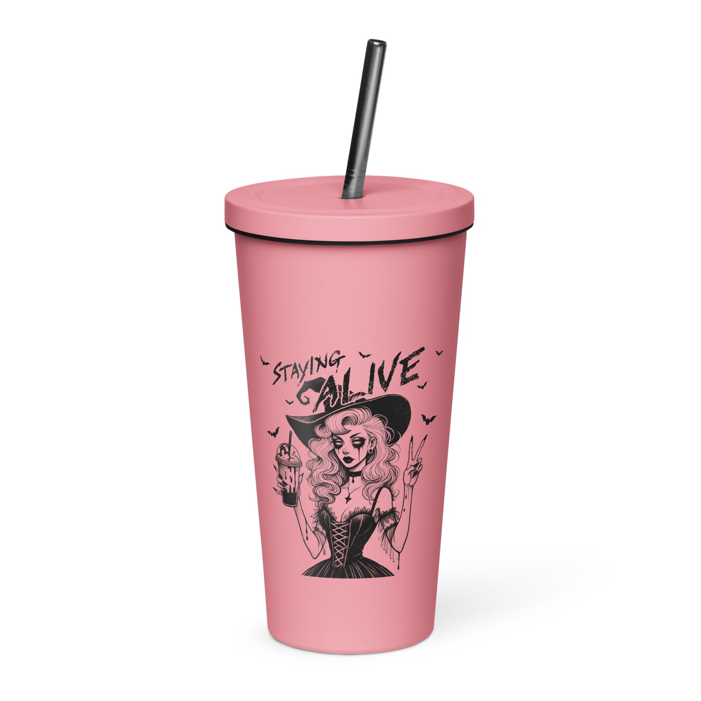 Staying Alive Insulated tumbler with a straw