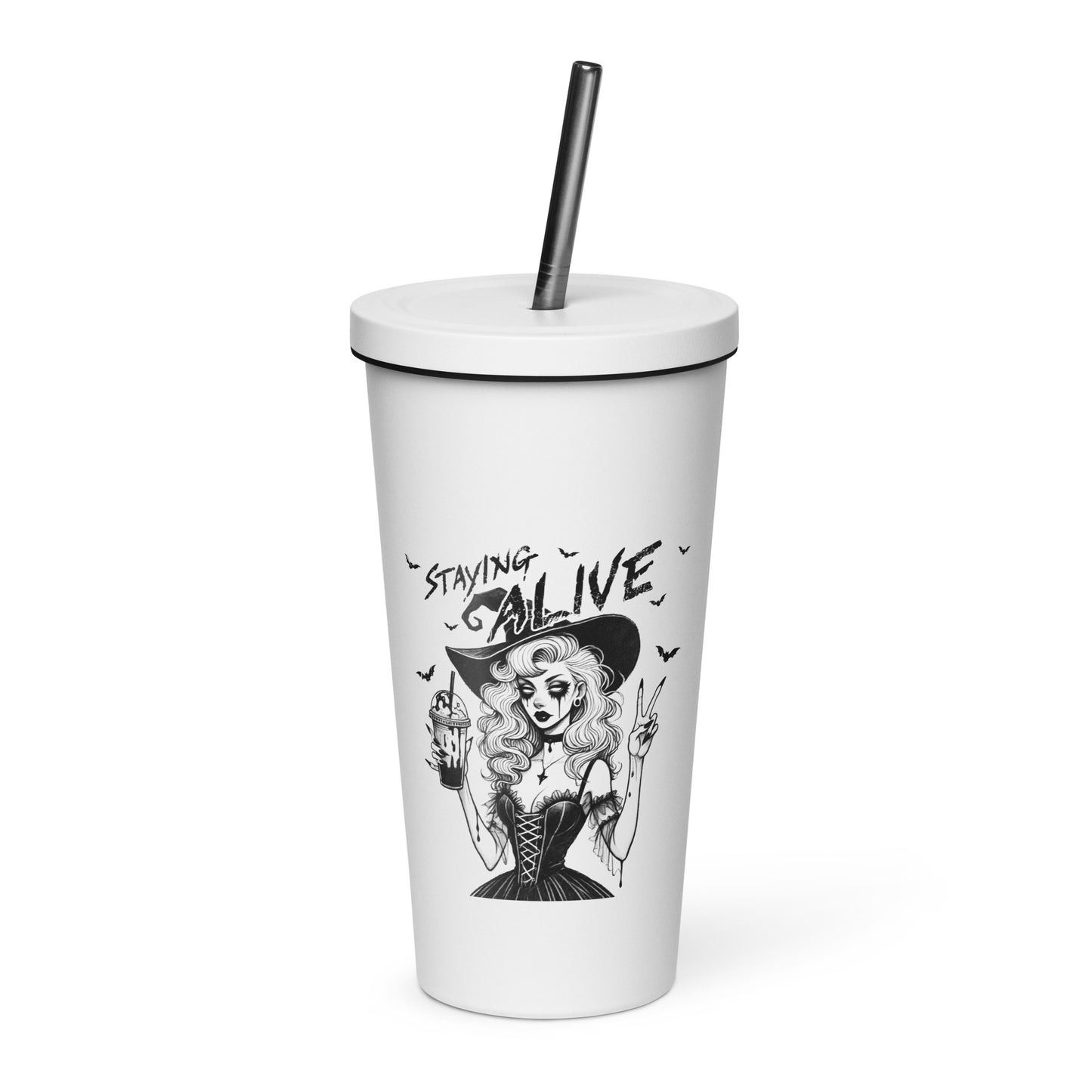 Staying Alive Insulated tumbler with a straw