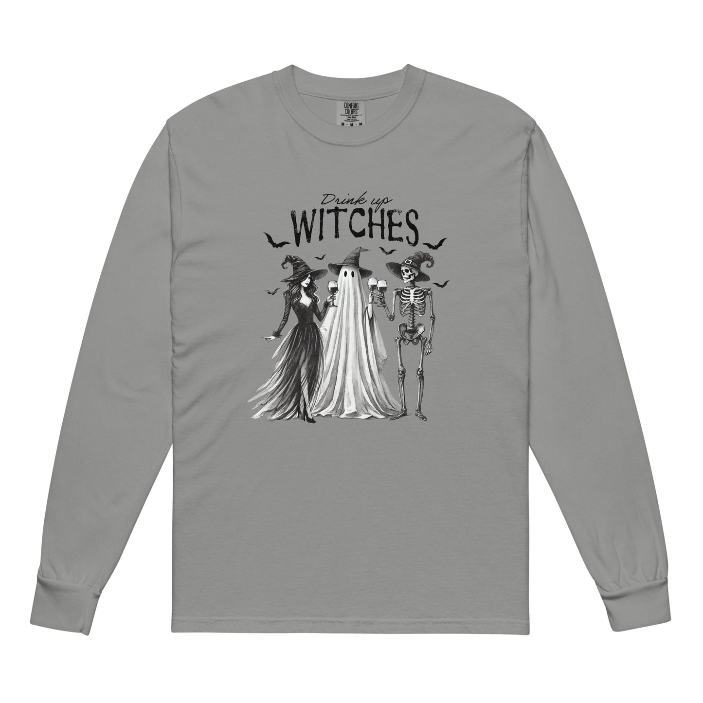 Drink up Witches Garment-dyed heavyweight long-sleeve shirt