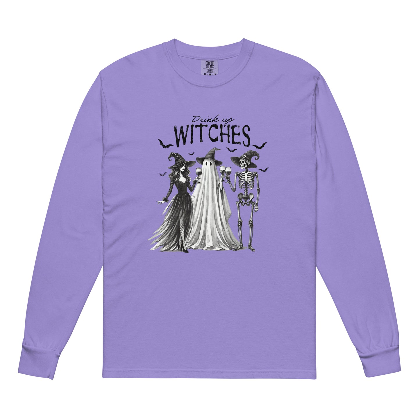 Drink up Witches Garment-dyed heavyweight long-sleeve shirt